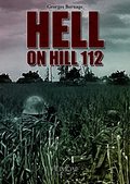 Hell in Hill 112