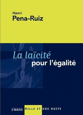 Henri Pena-Ruiz - La Laïcité pour l'égalité, Häftad