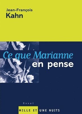 Jean-François Kahn - Ce que Marianne en pense, Häftad