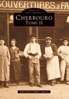 Coligneaux Philippe, H. - Cherbourg - Tome II, Häftad