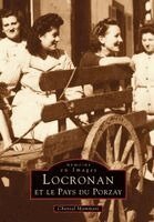 Locronan et le Pays du Porzay