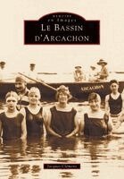 CL - Arcachon (Bassin d'), Häftad. Tillgänglighet: Lägg i varukorg
