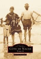 Côte de Nacre - Tome II