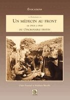 Muzelle St, Fournel Claire - Médecin au front de 1914 à 1918 (un), Häftad. Tillgänglighet: Lägg i varukorg