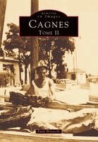 Cagnes - Tome II