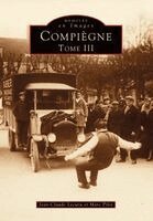 Lecuru Jean-Claude, Pilot Marc - Compiègne - Tome III, Häftad. Tillgänglighet: Lägg i varukorg