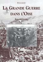 TBD - Grande Guerre dans l'Oise (La), Häftad. Tillgänglighet: Lägg i varukorg
