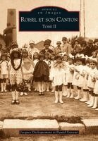 Decloquement Jacques, Vasseur Daniel - Roisel et son canton - Tome II, Häftad