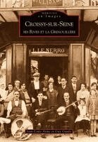 Croissy-sur-Seine ses Rives et la Grenouillère
