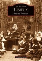 Lisieux - Sainte-Thérèse