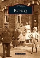 Roncq - Tome I