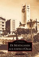 Mostaganem aux portes d'Oran (De)