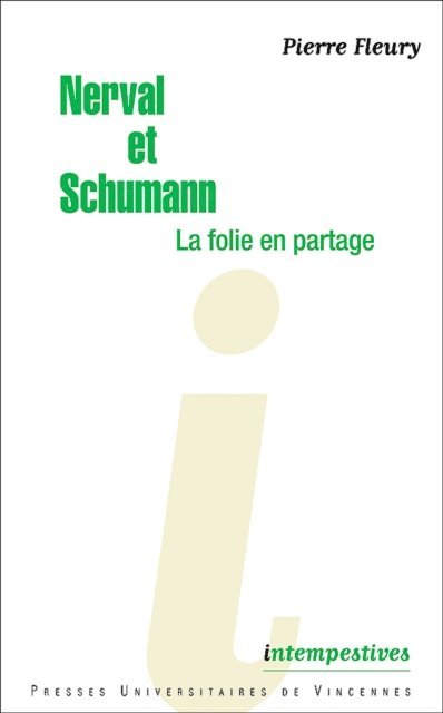Pierre Fleury - Nerval et Schumann, la folie en partage, E-bok