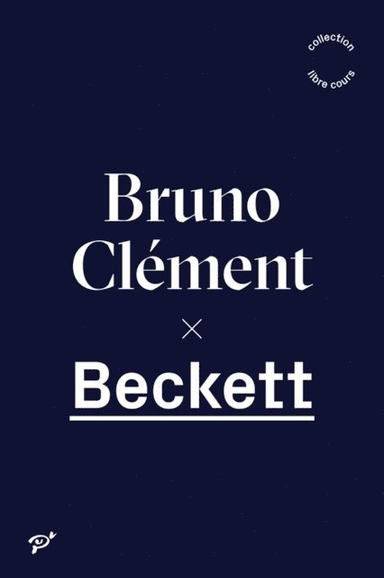 Bruno Clement - Beckett, E-bok