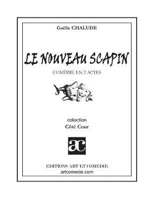 Gaëlle Chalude - Nouveau Scapin, Häftad. Tillgänglighet: Lägg i varukorg