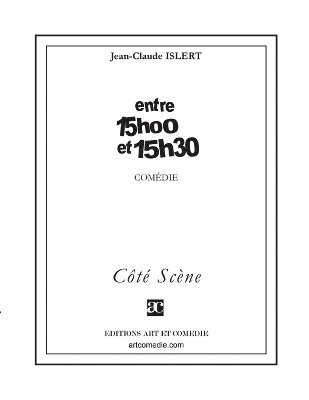 Entre 15 h 00 et 15 h 30