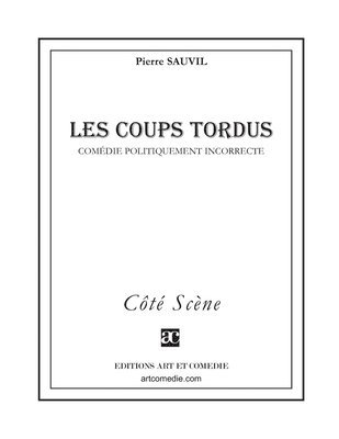 Les Coups tordus