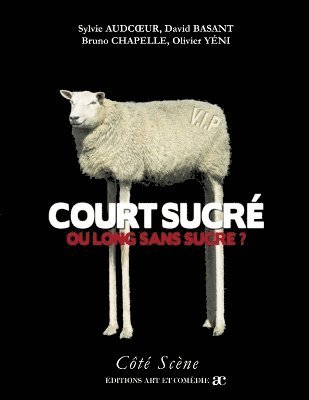 Court sucré ou long sans sucre ?