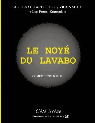 noyé du lavabo