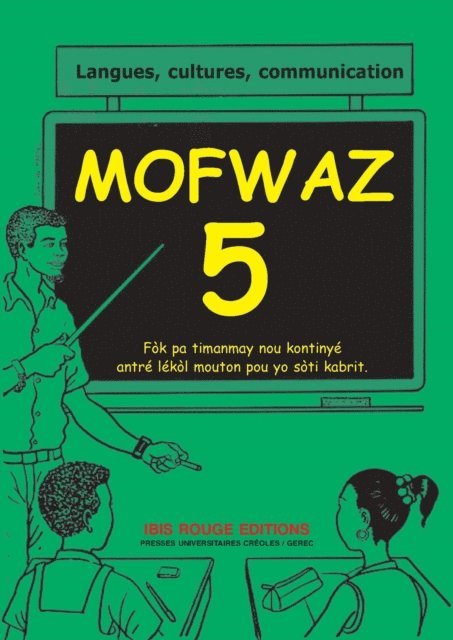 Jean Bernabe, Raphael Confiant, Collectif - Mofwaz 5 Langues, cultures, communication, E-bok
