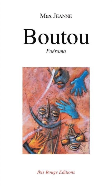 Max Jeanne - Boutou, E-bok