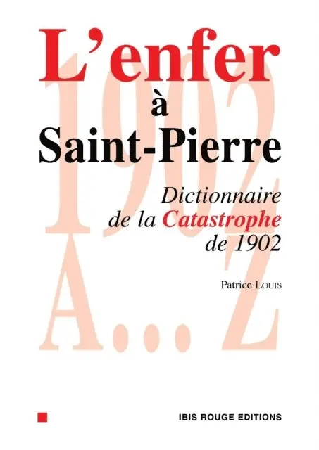 Patrice Louis - L'enfer à Saint-Pierre, E-bok. Tillgänglighet: Lägg i varukorg