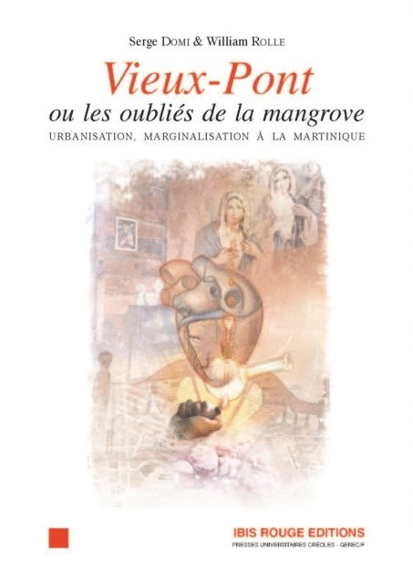 William Rolle, Serge Domi - Vieux-pont ou les oubliés de la mangrove, E-bok