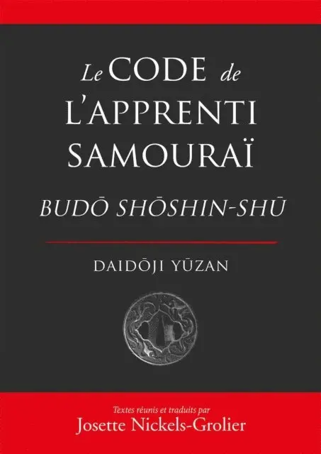 Yuzan Daidoji - Le Code de l'apprenti samouraï, E-bok. Tillgänglighet: Lägg i varukorg
