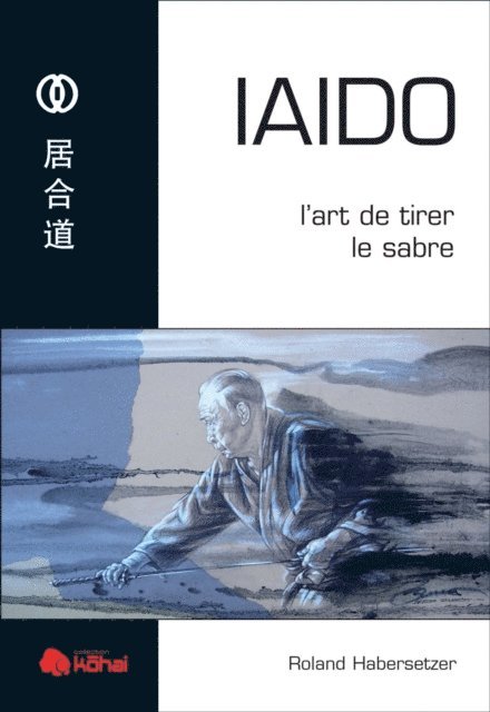 Roland Habersetzer - Iaido, E-bok