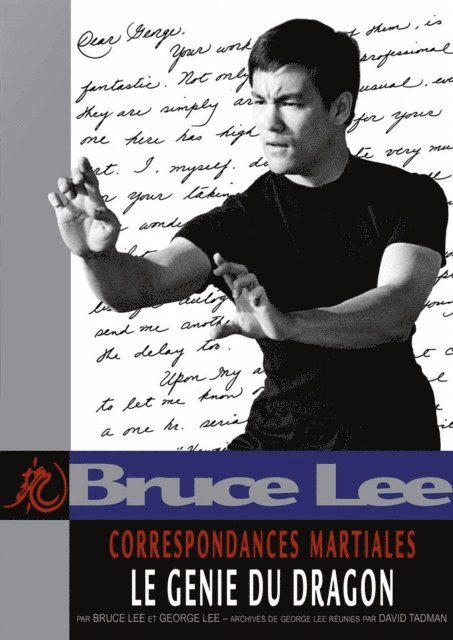George Lee, Bruce Lee - Correspondances Martiales - Le Génie du Dragon, E-bok