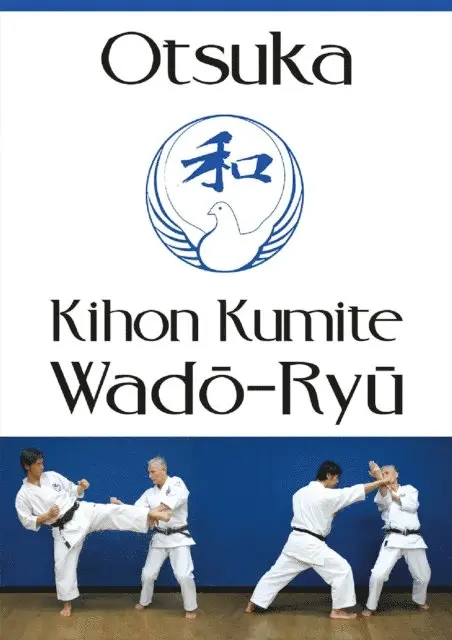Kazutaka Otsuka - Kihon Kumite Wado-Ryu, E-bok. Tillgänglighet: Lägg i varukorg