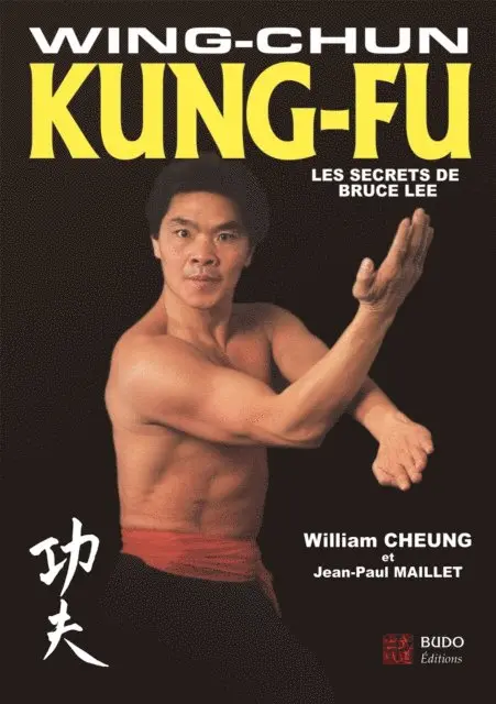 Jean-Paul Maillet, Wiliam Cheung - Wing-chun Kung-fu - Les secrets de Bruce Lee, E-bok. Tillgänglighet: Lägg i varukorg
