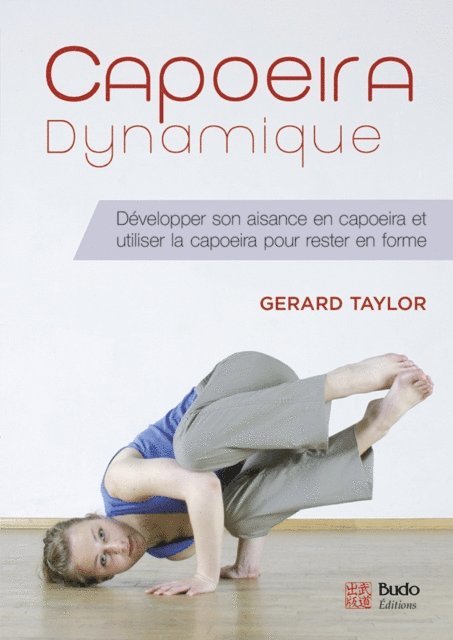 Gerard Taylor - Capoeira Dynamique, E-bok