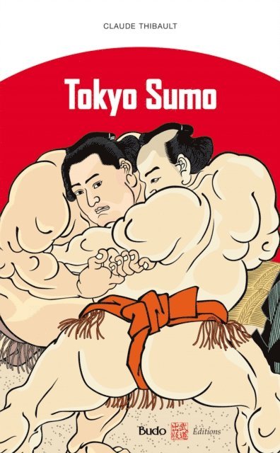 Claude Thibault - Tokyo Sumo, E-bok. Tillgänglighet: Lägg i varukorg