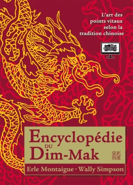 Wally Simpson, Erle Montaigue - Encyclopédie du Dim-Mak, E-bok. Tillgänglighet: Lägg i varukorg