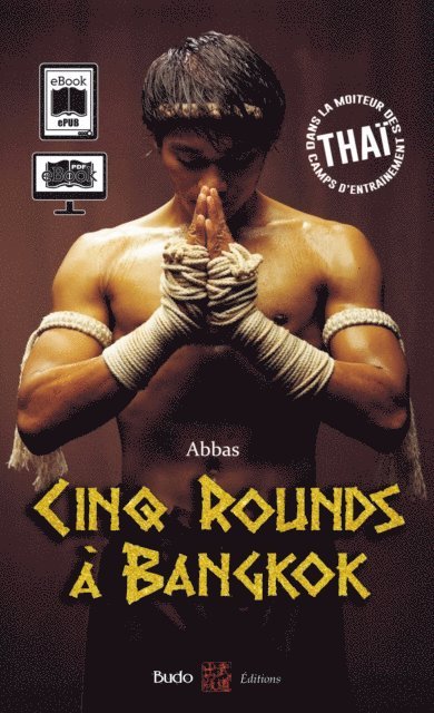 Abbas - Cinq rounds à Bangkok, E-bok