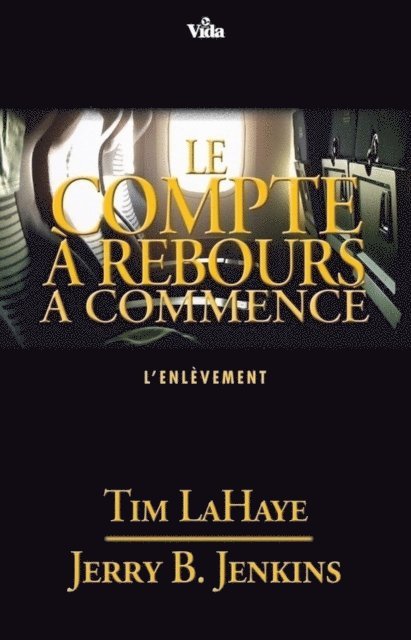 Jerry Jenkins, Tim Lahaye - Le compte à rebours a commencé, E-bok