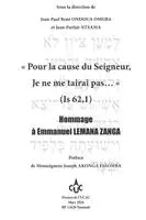 Jean-Parfait Ntsama, Sous La Direction de Jean- Ondoua Omgba - Pour la cause du Seigneur, Je ne me tairai pas... (Is 62,1) Hommage à Emmanuel LEMANA ZANGA, Häftad. Tillgänglighet: Lägg i varukorg