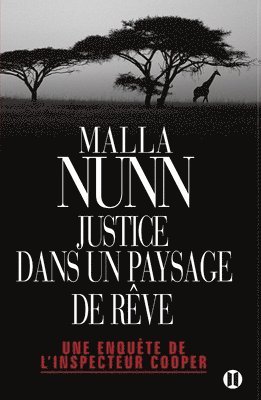 Malla Nunn - Justice dans un paysage de rêve: Une enquête de l'inspecteur Cooper, Häftad