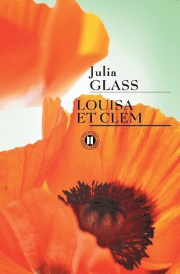 Julia Glass - Louisa et Clem, Häftad