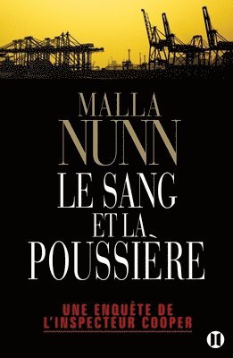 Malla Nunn - Le sang et la poussière: Une enquête de l'inspecteur Cooper, Häftad