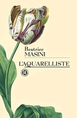 Béatrice Masini - L'Aquarelliste, Häftad