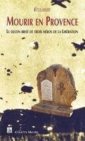 Mourir en Provence