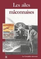 Ailes mâconnaises (Les)
