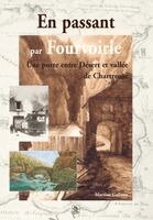 Fourvoirie (En Passant par)