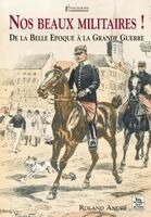 Nos beaux militaires
