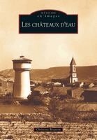 Châteaux d'eau (Les)