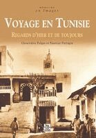 Voyage en Tunisie
