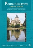 Poitou-Charentes terre de mémoire