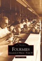 Fourmies - Tome IV
